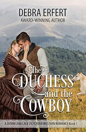 The Duchess and the Cowboy