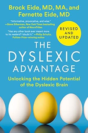 The Dyslexic Advantage