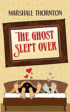 The Ghost Slept Over