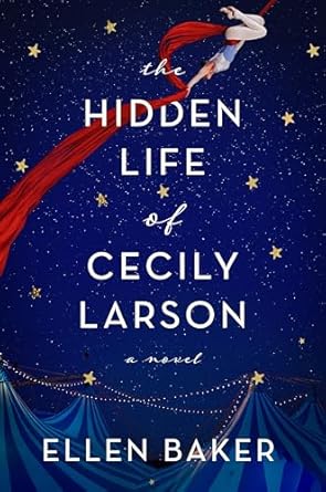 The Hidden Life of Cecily Larson