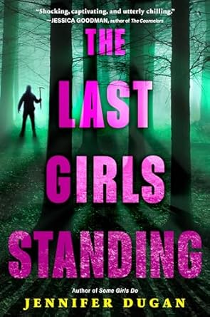 The Last Girls Standing