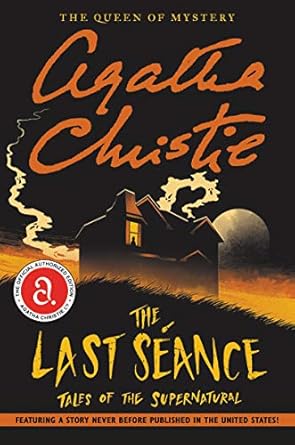 The Last Séance: Tales of the Supernatural