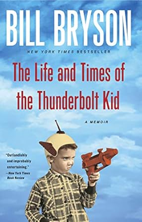 The Life and Times of the Thunderbolt Kid