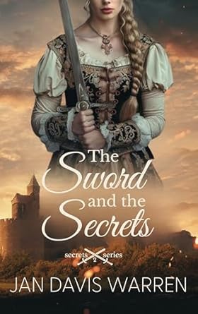 The Sword and the Secrets