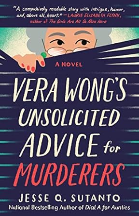 Vera Wong’s Unsolicited Advice for Murderers