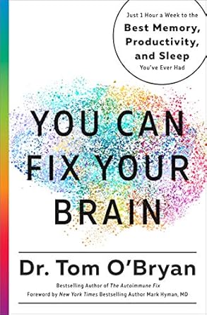 You Can Fix Your Brain