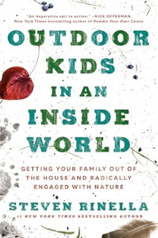 Outdoor Kids in an Inside World