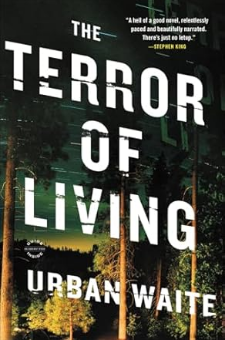 The Terror of Living