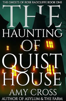 The Haunting of Quist House