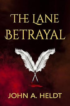 The Lane Betrayal