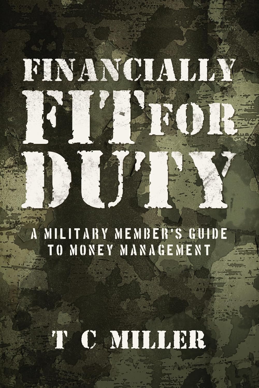 Financially Fit For Duty