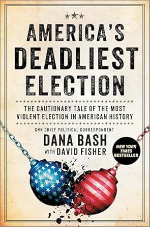 America’s Deadliest Election