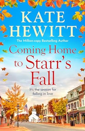 Coming Home to Starr’s Fall