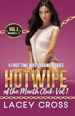 Hotwife of the Month Club (Volume 1)