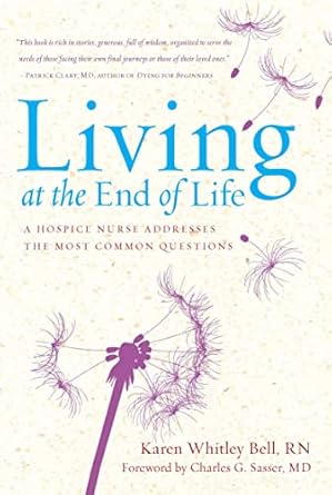 Living at the End of Life