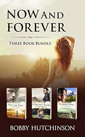 Now and Forever (Three Book Bundle)