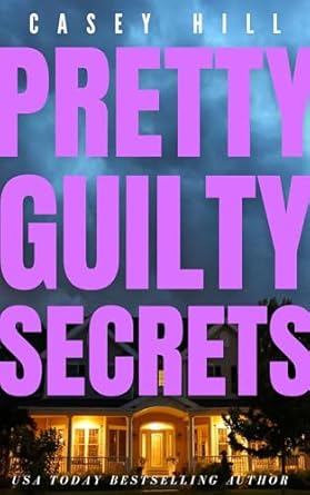 Pretty Guilty Secrets