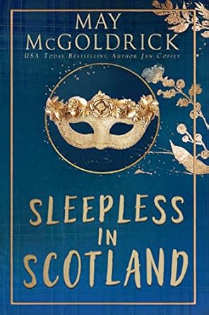 Sleepless in Scotland