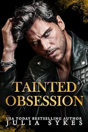 Tainted Obsession