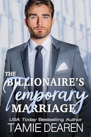 The Billionaire’s Temporary Marriage