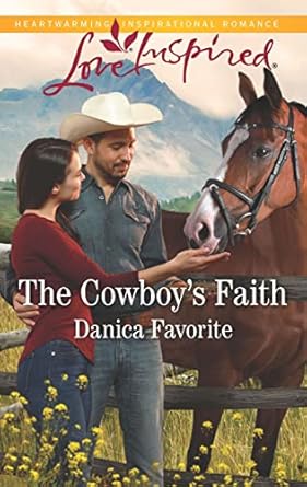 The Cowboy’s Faith