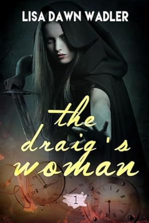 The Draig’s Woman