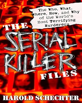 The Serial Killer Files