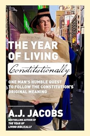 The Year of Living Constitutionally