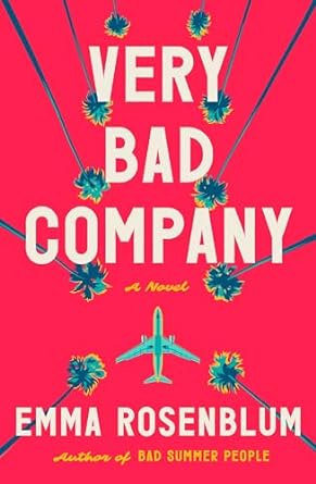 Very Bad Company