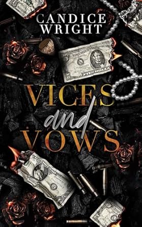 Vices and Vows