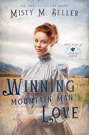 Winning the Mountain Man’s Love