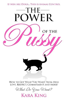 The Power of the P*ssy