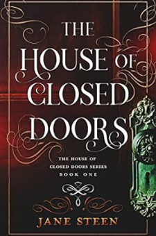 The House of Closed Doors