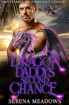 Dragon Daddy’s Second Chance