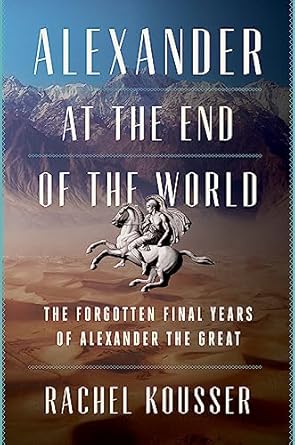 Alexander at the End of the World