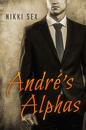 André’s Alphas