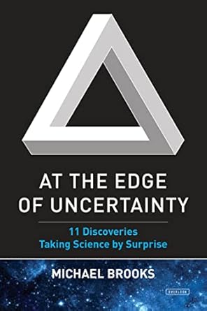 At the Edge of Uncertainty