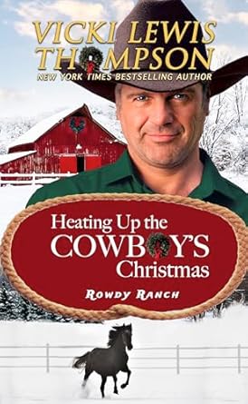 Heating Up the Cowboy’s Christmas