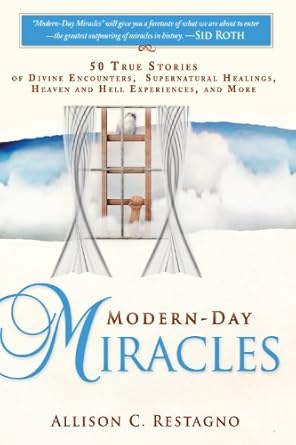 Modern-Day Miracles