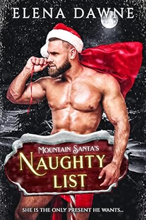 Mountain Santa’s Naughty List