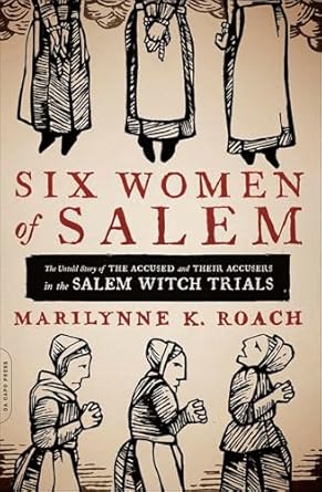 Six Women of Salem