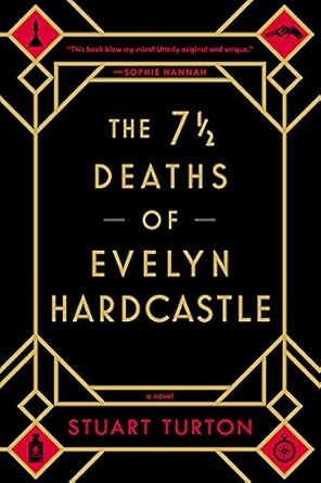 The 7½ Deaths of Evelyn Hardcastle