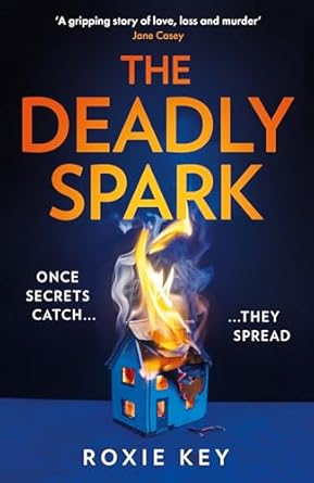 The Deadly Spark