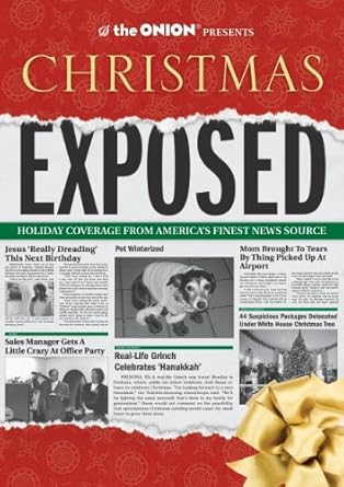 The Onion Presents: Christmas Exposed