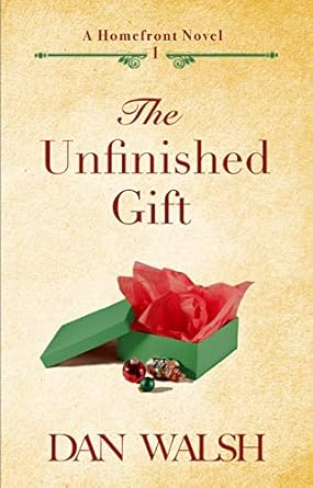 The Unfinished Gift