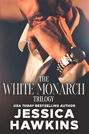 The White Monarch Trilogy