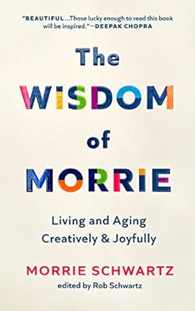 The Wisdom of Morrie