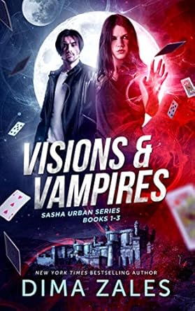 Visions & Vampires: Sasha Urban Series (Books 1–3)