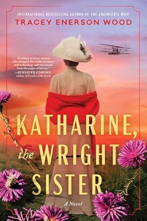 Katharine, the Wright Sister