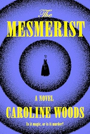 The Mesmerist